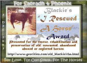 Blackie's "I Rescued a Horse" Award